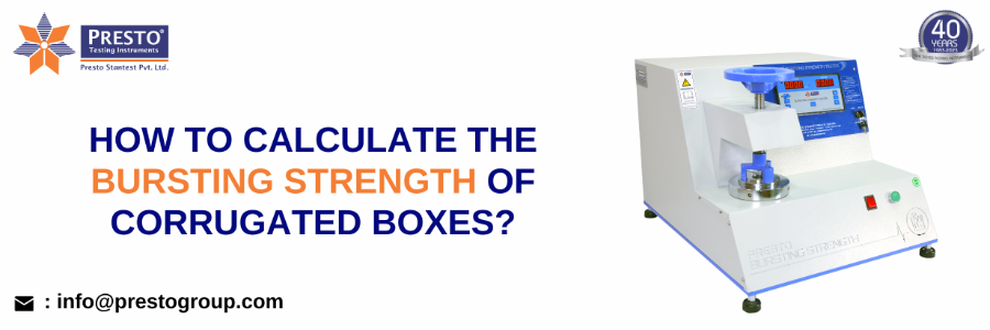 How to Calculate the Bursting Strength of Corrugated Boxes?